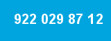 922 029 87 12 922 029 87 12
